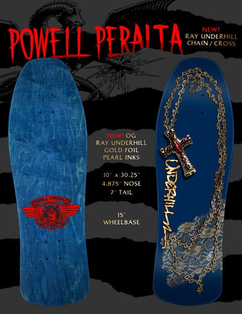 **Pre-Order** Powell Peralta Ray Underhill Chain / Cross Navy Gold Foil 10" Skateboard Deck Old School Reissue