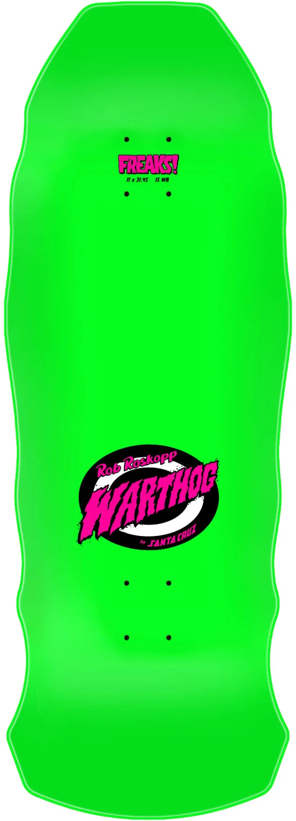 11in Rob Roskopp Warthog Santa Cruz Freaks Skateboard Deck