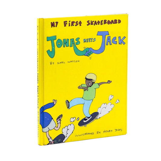 My First Skateboard Book - Jonas Meets Jack